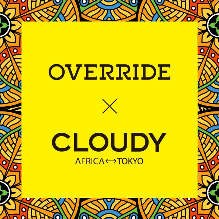 【OVERRIDE×CLOUDY】アフリカのテキスタイルを用いたコラボヘッドウェア発売