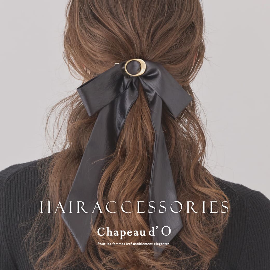 Chapeau d' O ｜ HAIR ACCESSORIES