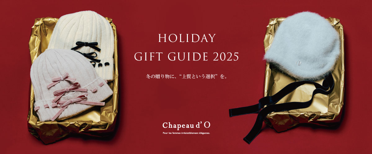 Chapeau d' O HOLIDAY GIFT GUIDE 2025